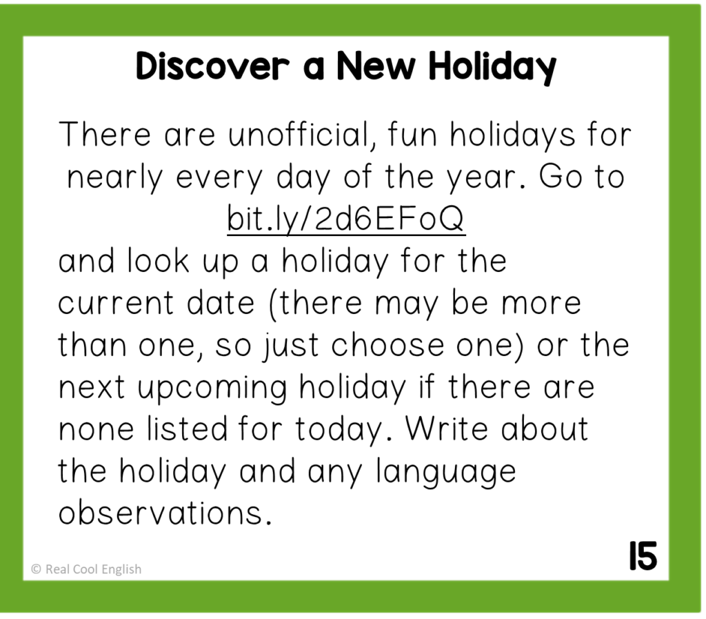 Example task card to discover a new holiday. Students go to website and look up fun holidays to describe, analyze, and discuss.