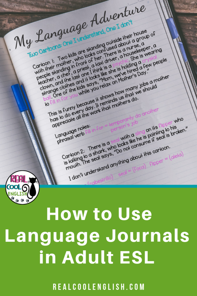 Picture of journal page showing an example entry. Heading on journal reads, "My Language Adventure." Title reads, "How to use language journals in adult ESL."
