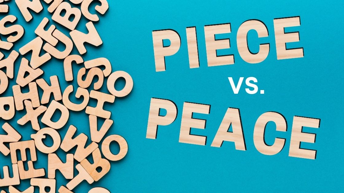 Piece Vs Peace