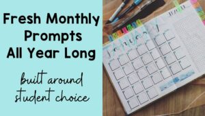 Monthly Writing Prompts